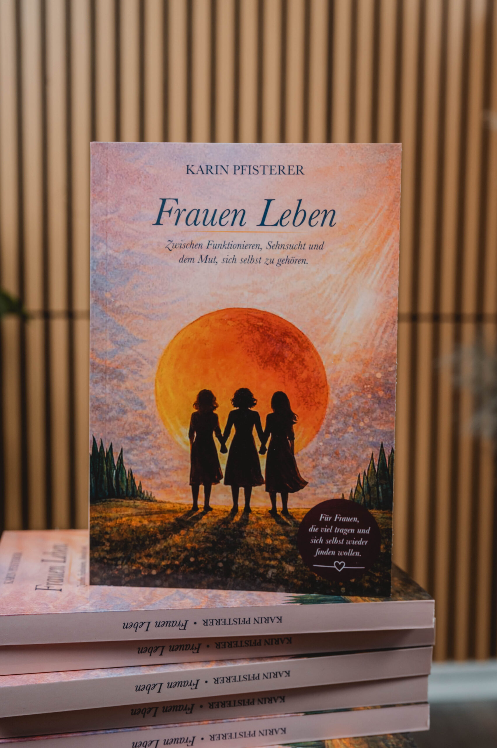 Frauen Leben – Karin Pfisterer